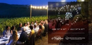 Cene in vigna a Castellina in chianti |15 29 giugno | 13 27 luglio